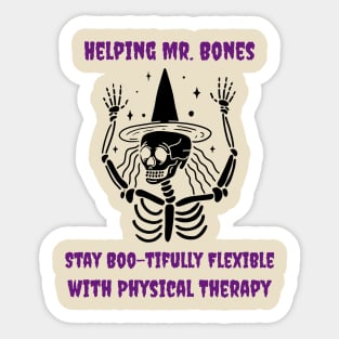 Helping Mr Bones stay boo-tifully flexible with Physical Therapy Sticker